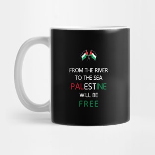 From the River to the Sea Palestine will be Free with Palestinian Flag Mug